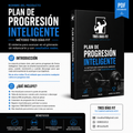 Plan de progresión inteligente - Método Tres Días Fit